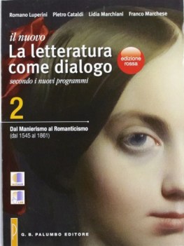 letteratura come dialogo rossa 2 italiano, antologia tr.