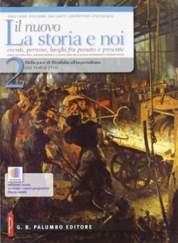 nuovo la storia e noi 2 storia triennio licei