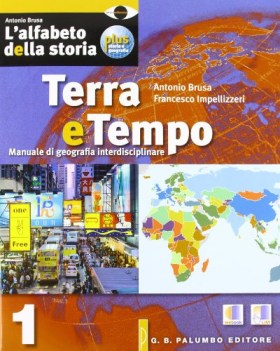 alfabeto della storia plus 1 +terra +dvd storia biennio lic e 1 mg