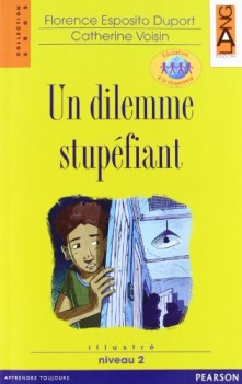 dilemme stupefiant +cd francese, antol.e lett.