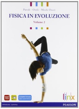 fisica in evoluzione 2 fisica