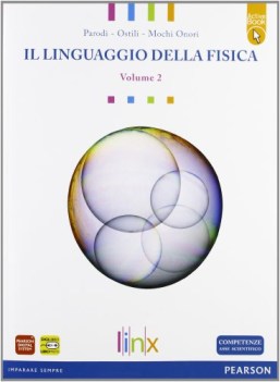 linguaggio della fisica 2 +dvd fisica