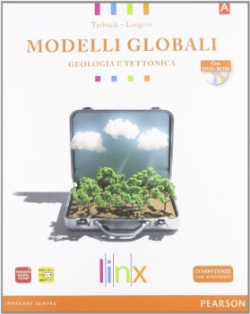 modelli globali A +dvd scienze licei e mag.