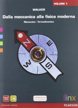 dalla meccanica a/fisica moderna 1 fisica