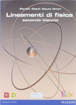 lineamenti di fisica x 2bn fisica