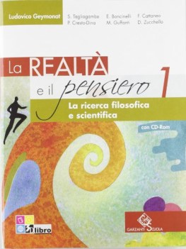 realta e il pensiero 1 +cd filosofia,pedag.-manuali