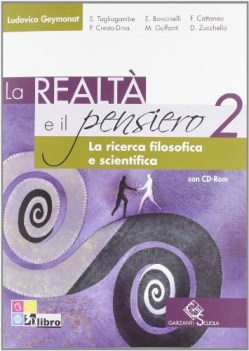 realta e il pensiero 2 +cd filosofia,pedag.-manuali