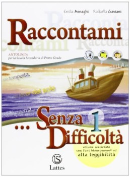 raccontami, senza difficolta 1 +cd italiano, antologia media