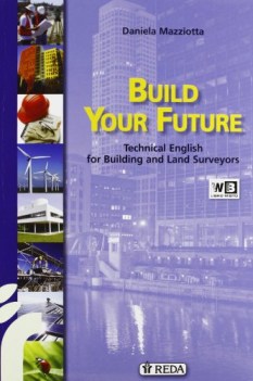 build your future technical english inglese tecnico