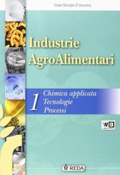 industrie agroalimentari 1 materie tecn.itg,a,ipa