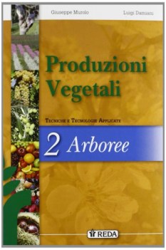 produzioni vegetali 2 materie tecn.itg,a,ipa