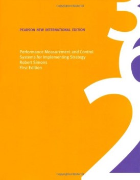 performance measurement and control systems for implementing strategy text and c