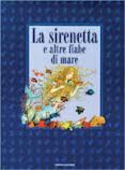 sirenetta e altre fiabe di mare