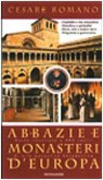 abbazie e monasteri d\'europa (fuori catalogo)