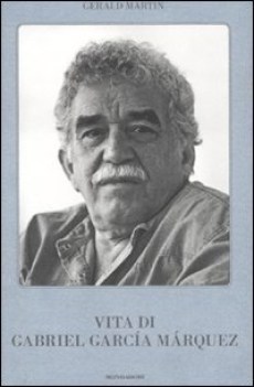 vita di Gabriel Garcia Marquez