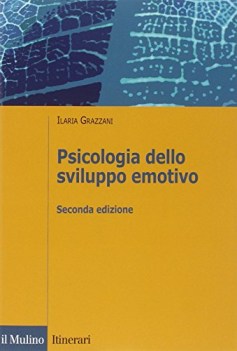 psicologia dello sviluppo emotivo 2ed.2014