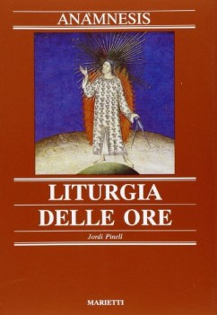 anamnesis 5 - liturgia delle ore