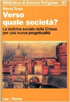 verso quale societ?