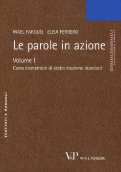 parole in azione 1 + cdrom corso elementare in arabo moderno