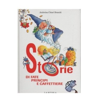 storie di fate principi e caffettiere fc