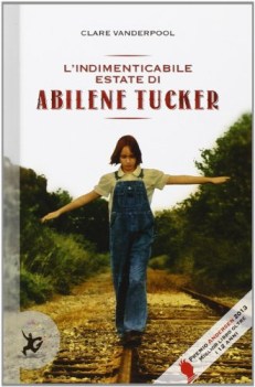 indimenticabile estate di abilene tucker