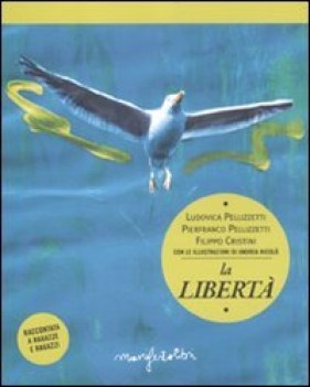 liberta\' raccontata a ragazze e ragazzi