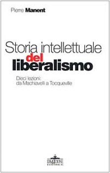 storia intellettuale del liberalismo