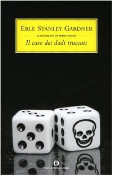 caso dei dadi truccati