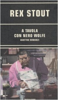 a tavola con nero wolfe