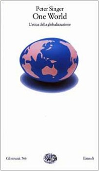 one world l\'etica della globalizzazione