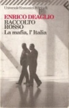 raccolto rosso la mafia l\'italia