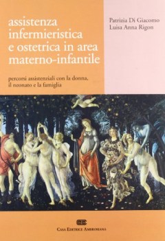 ASSISTENZA INFERMIERISTICA E OSTETRICA IN AREA MATERNO-INFANTILE