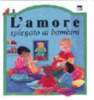 amore spiegato ai bambini