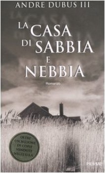 casa di sabbia e nebbia