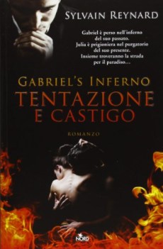 TENTAZIONE E CASTIGO. GABRIEL\'S INFERNO