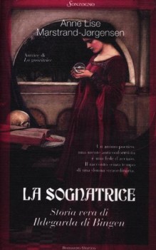 sognatrice (storia vera di Ildegarda di birgen)