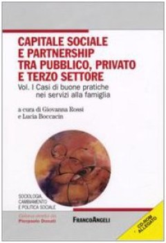 capitale sociale e partnership tra pubblico,privato e terzo settore vol.I+cd