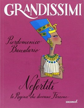 nefertiti la regina che divenne faraone