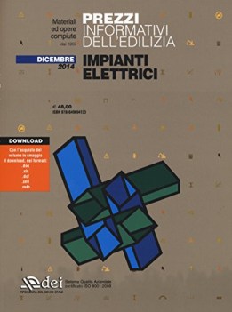 prezzi informativi dell\'edilizia impianti elettrici dicembre 2014+cd