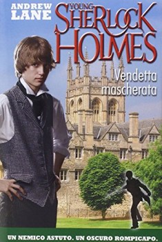 vendetta mascherata young sherlock holmes vedi 9788851140212