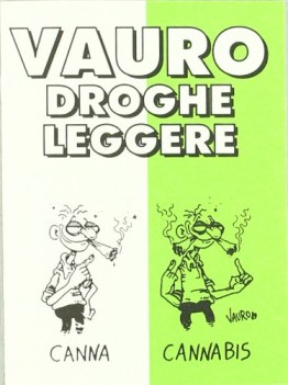 droghe leggere