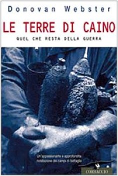 terre di caino. quel che resta della guerra