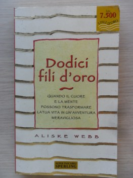 dodici fili d\'oro