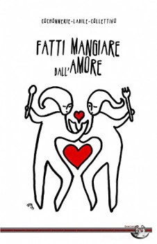 fatti mangiare dall\'amore