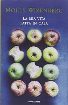 mia vita fatta in casa