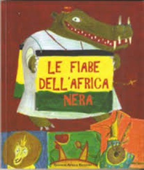 fiabe dell\'africa nera