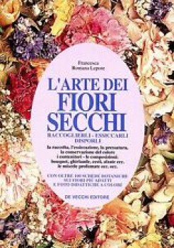 arte dei fiori secchi (fuori catalogo)