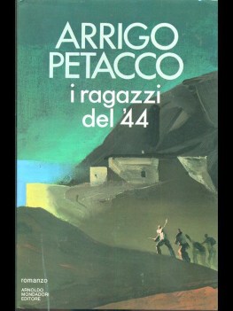 ragazzi del \'44 (fuori catalogo)