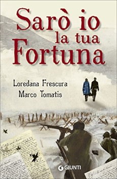 saro io la tua fortuna