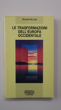 trasformazioni dell\'europa occidentale